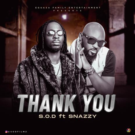 Thank you lord ft. Snazzy omoza | Boomplay Music