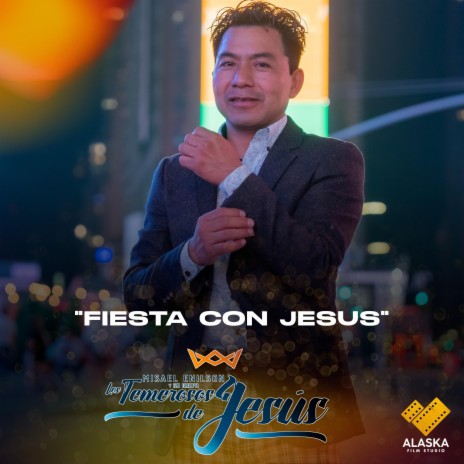 Fiesta Con Jesus | Boomplay Music