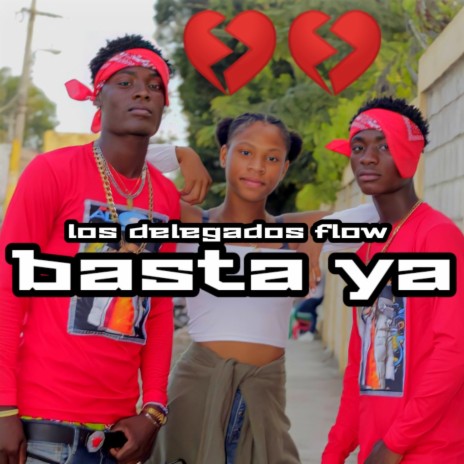 basta ya | Boomplay Music