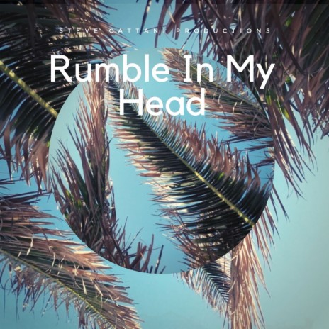 Rumble In My Head | Boomplay Music