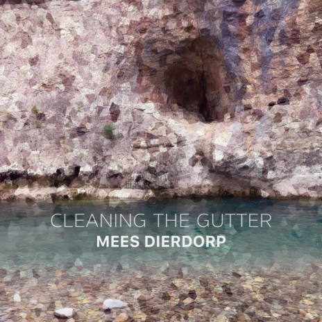 Cleaning the Gutter | Boomplay Music