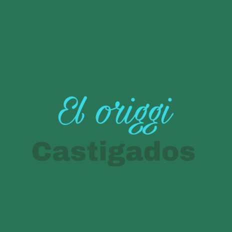 castigados