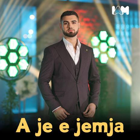 A je e jemja | Boomplay Music