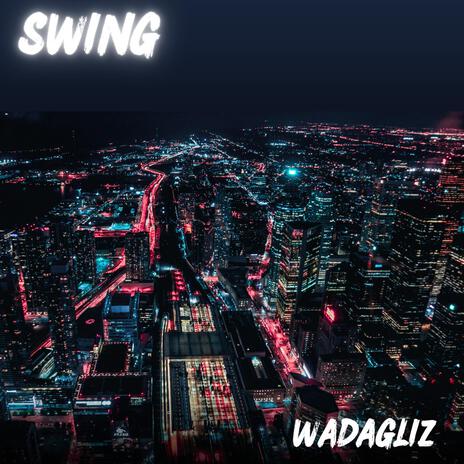 SWING | Boomplay Music