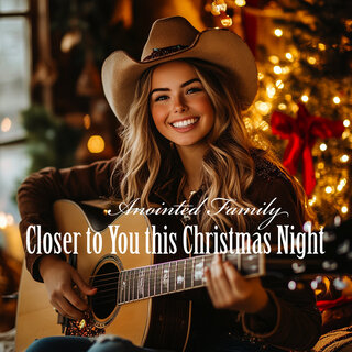 Closer to You This Christmas Night