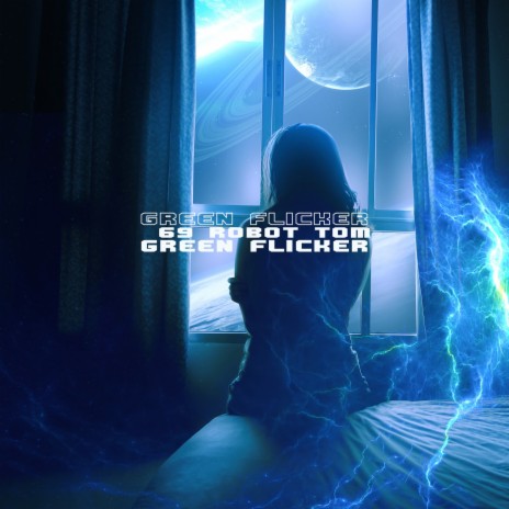 Green Flicker (Radio) | Boomplay Music