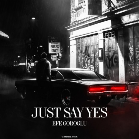 Just Say YES (Original Mix) | Boomplay Music