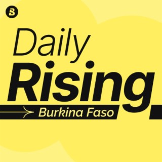 Daily Rising Burkina Faso