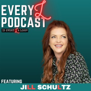 EP 61 | Breaking the Silence: Conquering Shame and Finding Liberation feat. Jill Schultz