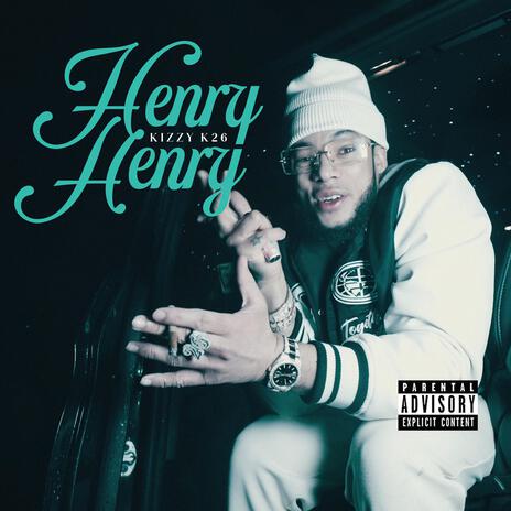 Henry Henry | Boomplay Music