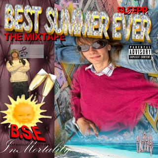 Best Summer Ever The Mixtape