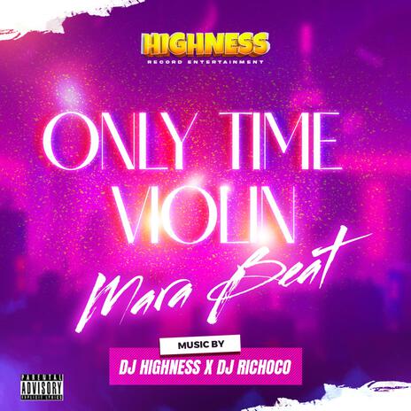 Only Time Violin Mara Beat ft. Dj Richoco