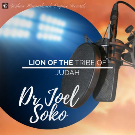 Lion of the Tribe of Judah | Boomplay Music