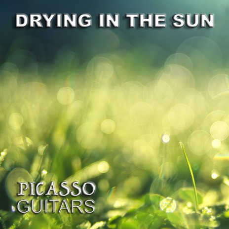 Drying in the Sun | Boomplay Music