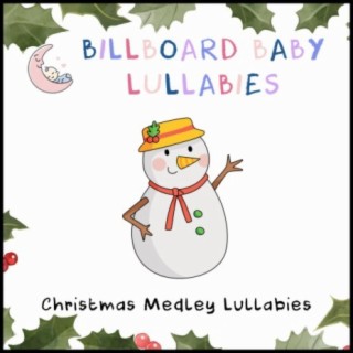 Christmas Medley Lullabies