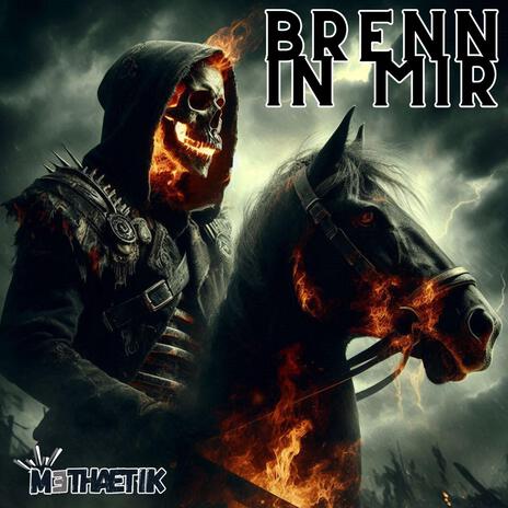 BRENN IN MIR | Boomplay Music