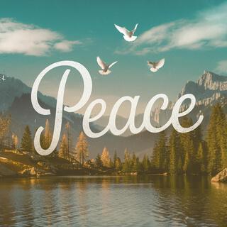 Peace: Music To Find Inner Peace