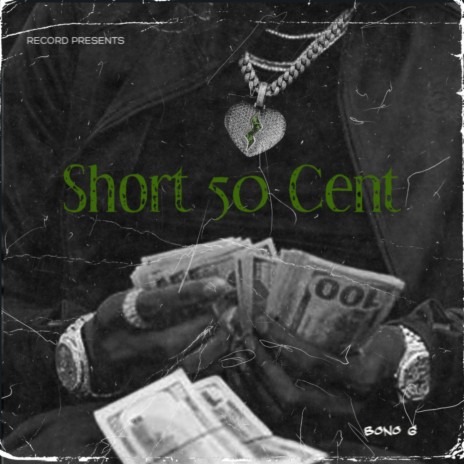 Short 50 Cent | Boomplay Music