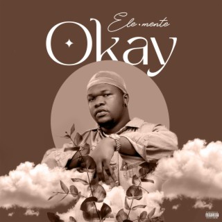 Okay lyrics | Boomplay Music