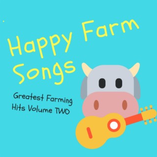 Happy Farm Songs