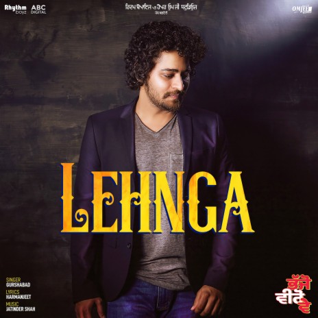 Lehnga (From Bhajjo Veero Ve Soundtrack) ft. Jatinder Shah | Boomplay Music