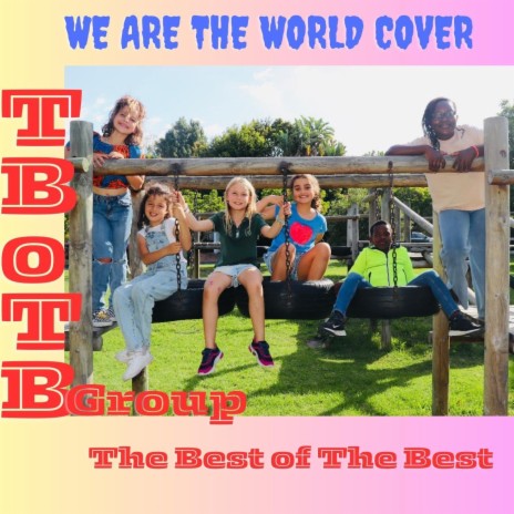 We Are the World | Boomplay Music