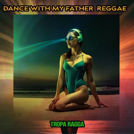 Dance with My Father (Reggae Version) | Boomplay Music