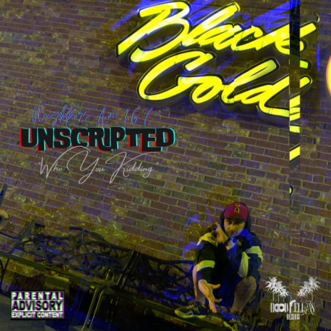Unscripted Who You Kidding | Boomplay Music