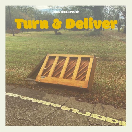 Turn & Deliver | Boomplay Music