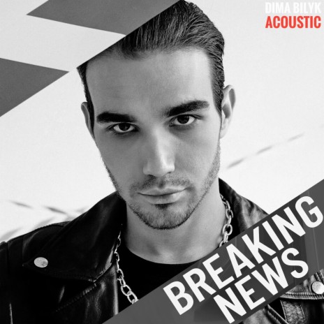 Breaking News (Acoustic) | Boomplay Music