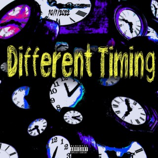 Different Timing