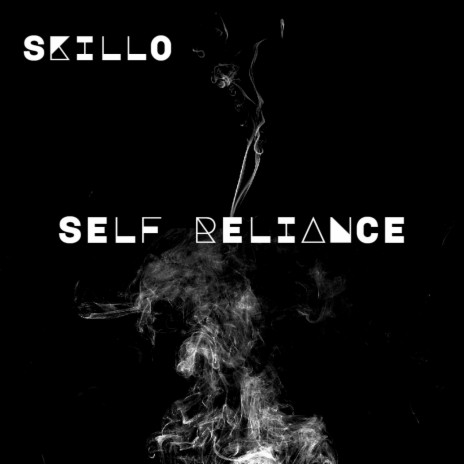 Self Reliance | Boomplay Music