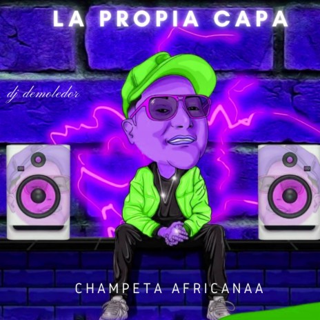 La Propia Capa (Champeta Africana) | Boomplay Music