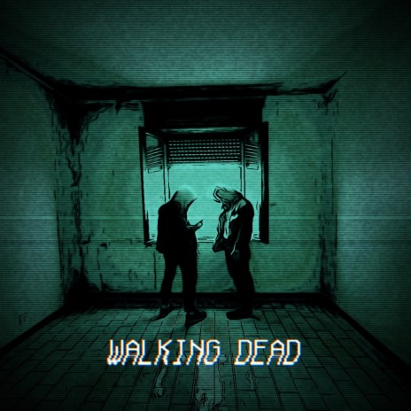 Walking Dead ft. ESS, BrusBeat & NoLuk | Boomplay Music