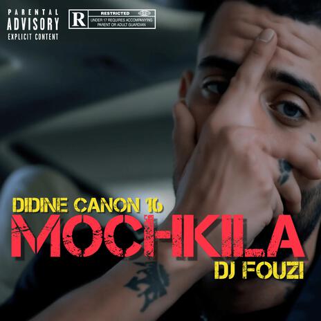 Didine Canon 16 Mochkila (Drip Remix) | Boomplay Music