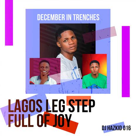 LAGOS LEG STEP ft. DJ Harzkid 016 & YouTooBad Music | Boomplay Music