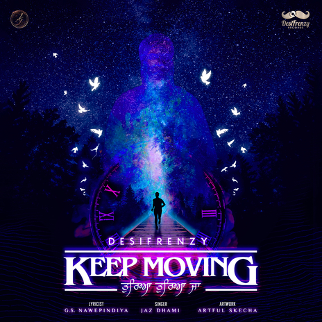 Keep Moving - Tureya Tureya Ja ft. Jaz Dhami & G.S.Nawepindiya | Boomplay Music