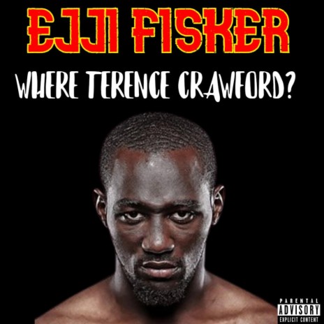 WHERE TERENCE CRAWFORD? | Boomplay Music