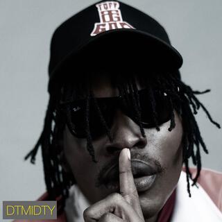 DTMIDTY lyrics | Boomplay Music