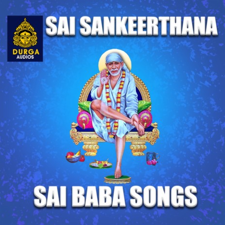 Sai Sai Anuchuntimi (Sai Baba Songs) | Boomplay Music