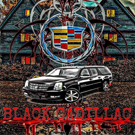 BLACK CADILLAC | Boomplay Music