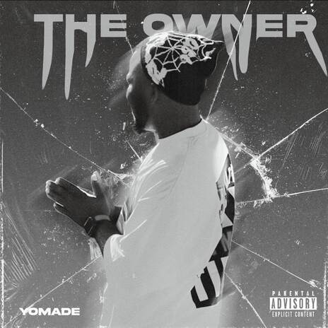 The Owner | Boomplay Music