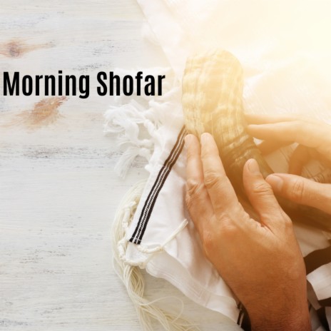 Morning Shofar | Boomplay Music