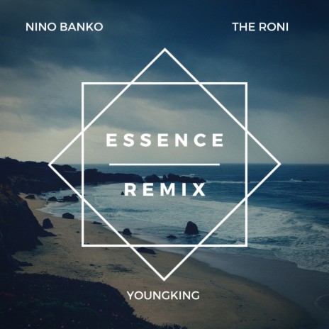 Essence Remix ft. Nino Banko & The Roni | Boomplay Music