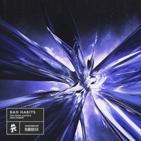 Bad Habits ft. hayve & Mike Robert | Boomplay Music