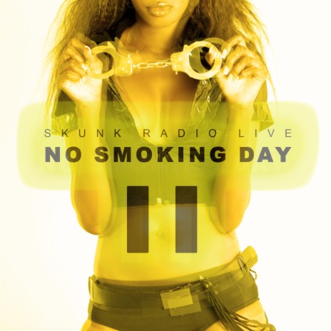 No Smoking Day II | Boomplay Music