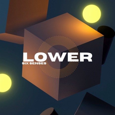 Lower | Boomplay Music
