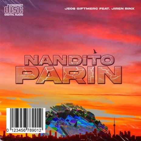 Nandito Parin ft. Jiren Rinx | Boomplay Music