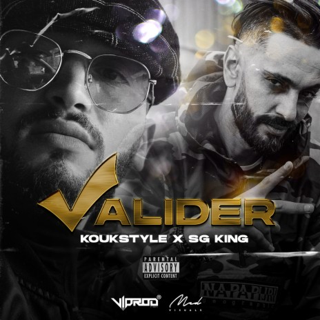 VALIDER (VIProd) ft. Sg-King | Boomplay Music