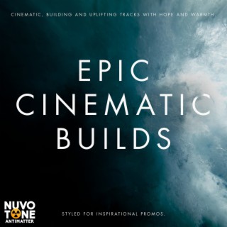 Epic Cinematic Builds